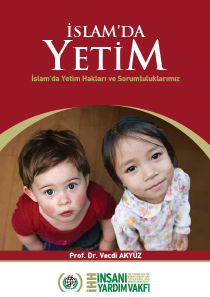İslam'da Yetim Hakları ve Sorumluluklarımız